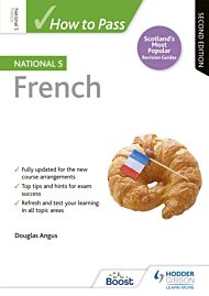 How to Pass National 5 French, Second Edition