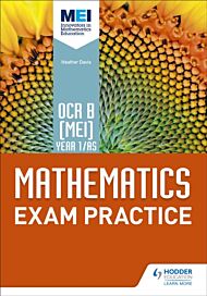 OCR B [MEI] Year 1/AS Mathematics Exam Practice