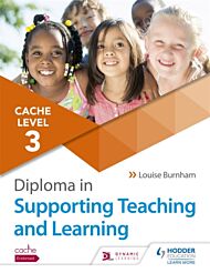 NCFE CACHE Level 3 Diploma in Supporting Teaching and Learning