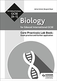 Edexcel International GCSE (9-1) Biology Student Lab Book: Exam practice and further application