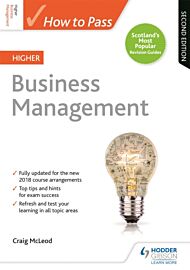 How to Pass Higher Business Management, Second Edition