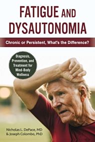 Fatigue and Dysautonomia