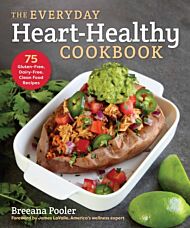 The Everyday Heart-Healthy Cookbook