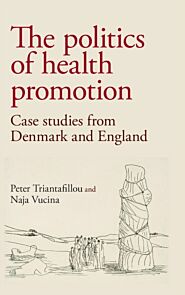 The Politics of Health Promotion