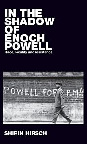 In the Shadow of Enoch Powell