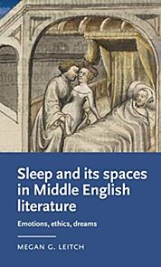 Sleep and its Spaces in Middle English Literature