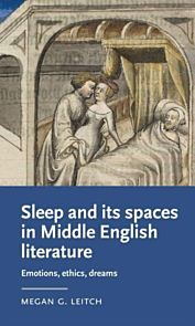 Sleep and its Spaces in Middle English Literature