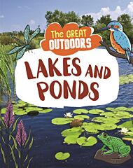 The Great Outdoors: Lakes and Ponds