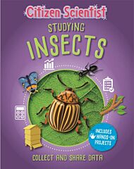 Citizen Scientist: Studying Insects