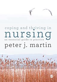 Coping and Thriving in Nursing