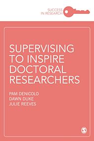 Supervising to Inspire Doctoral Researchers