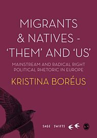 Migrants and Natives - 'Them' and 'Us'