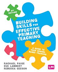 Building Skills for Effective Primary Teaching