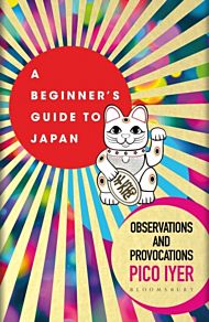 A Beginner's Guide to Japan