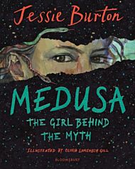 Medusa : The Girl Behind the Myth (Illustrated Gift Edition)