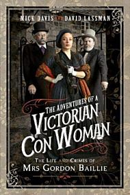 The Adventures of a Victorian Con Woman