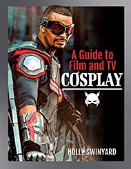 A Guide to Film and TV Cosplay