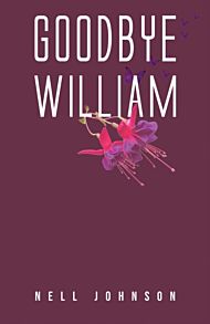 Goodbye William