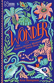 Wonder: The Natural History Museum Poetry Book