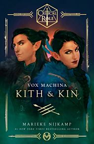 Critical Role: Vox Machina ¿ Kith & Kin