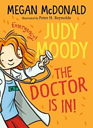 Judy Moody: The Doctor Is In!