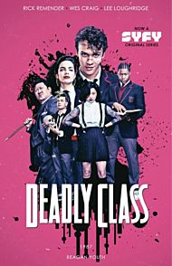 Deadly Class Volume 1: Reagan Youth Media Tie-In