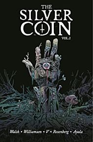 The Silver Coin, Volume 2