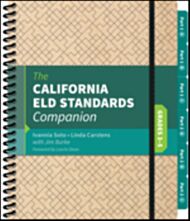 The California ELD Standards Companion, Grades 3-5