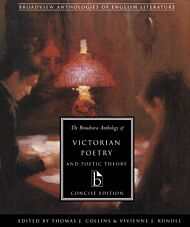 The Broadview Anthology of Victorian Poetry and Poetic Theory  Concise Edition