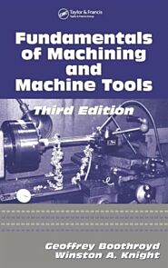 Fundamentals of Metal Machining and Machine Tools