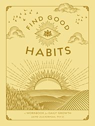 Find Good Habits