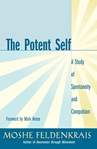 The Potent Self