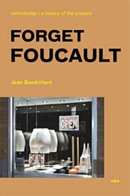 Forget Foucault