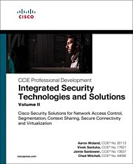 Integrated Security Technologies and Solutions - Volume II