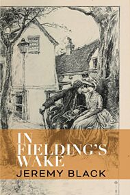 In Fielding`s Wake