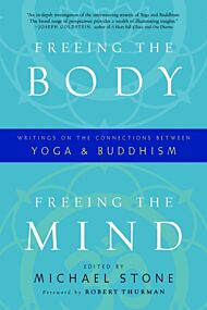 Freeing the Body, Freeing the Mind