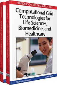 Handbook of Research on Computational Grid Technologies for Life Sciences, Biomedicine and Healthcar