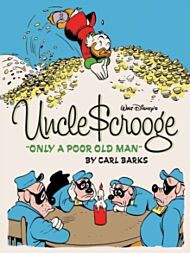 Walt Disney's Uncle Scrooge Only a Poor Old Man