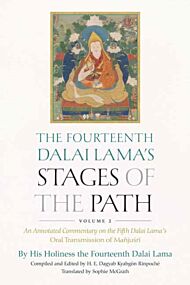 The Fourteenth Dalai Lama's Stages of the Path, Volume 2