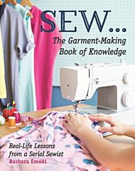 SEW ... The Garment-Making Book of Knowledge