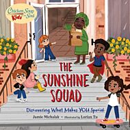 Chicken Soup for the Soul KIDS: The Sunshine Squad