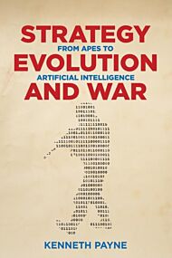 Strategy, Evolution, and War