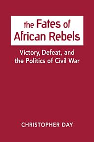 The Fates of African Rebels