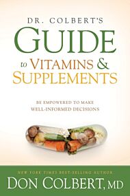 Dr. Colbert'S Guide To Vitamins And Supplements