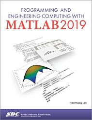 Programming and Engineering Computing with MATLAB 2019