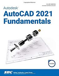 Autodesk AutoCAD 2021 Fundamentals