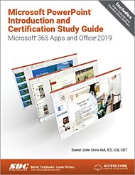 Microsoft PowerPoint Introduction and Certification Study Guide