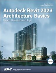 Autodesk Revit 2023 Architecture Basics