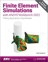 Finite Element Simulations with ANSYS Workbench 2022