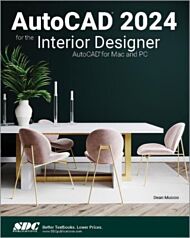 AutoCAD 2024 for the Interior Designer